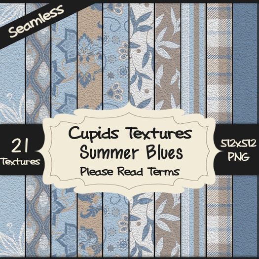 *Cupids Textures * 21 SUMMER BLUES