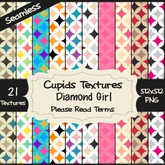 *Cupids Textures * 21 DIAMOND GIRL