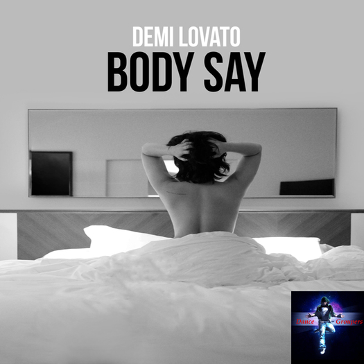 *DG* Dami Lovato - Body Say Dancer