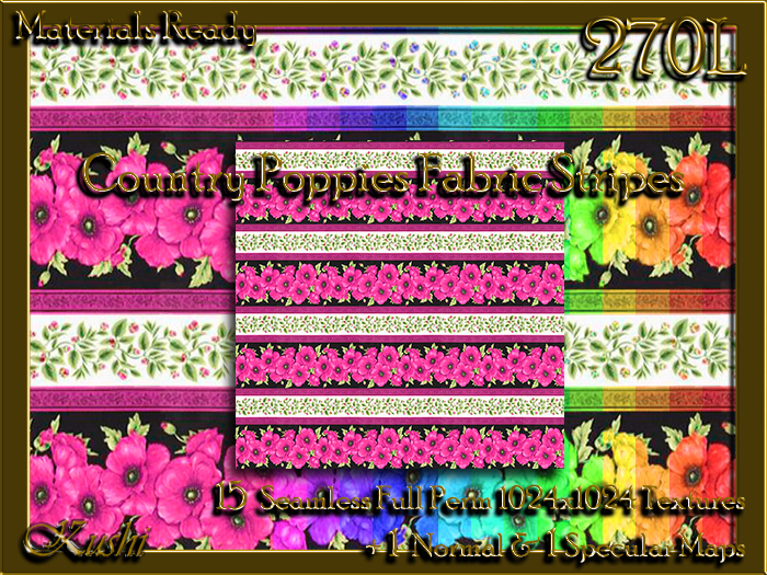 !Kushi! CountryPoppiesSTRIPES Textures -WEAR TO UNPACK