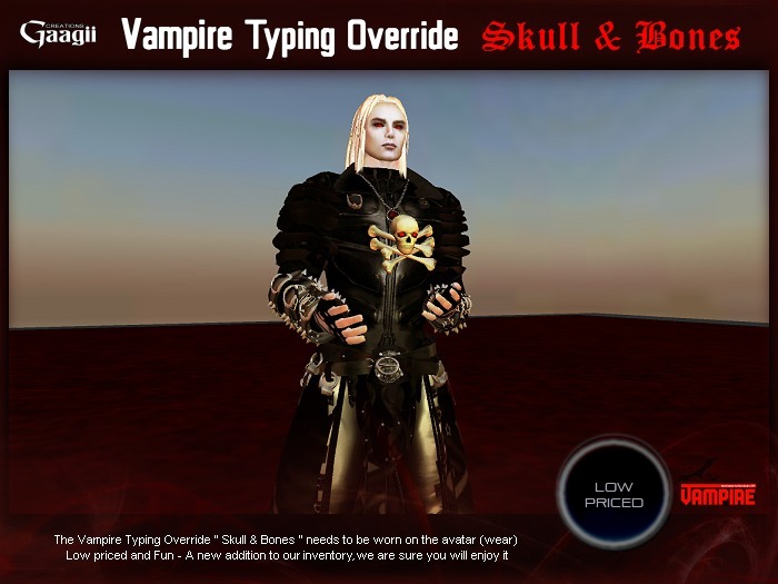 Gaagii - Vampire Typing Override - "Skull & Bones"