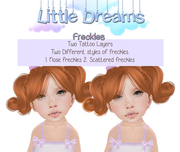 {Little Dreams} ~ Freckles