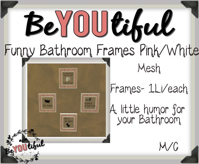 BeYouTiful} FunnyBathroomFramesPinkwood Decor.
