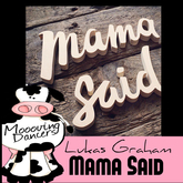 !M.D! Lukas Graham ( Mama Said )