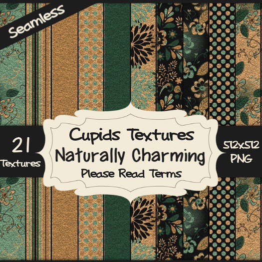 *Cupids Textures * 21 NATURALLY CHARMING