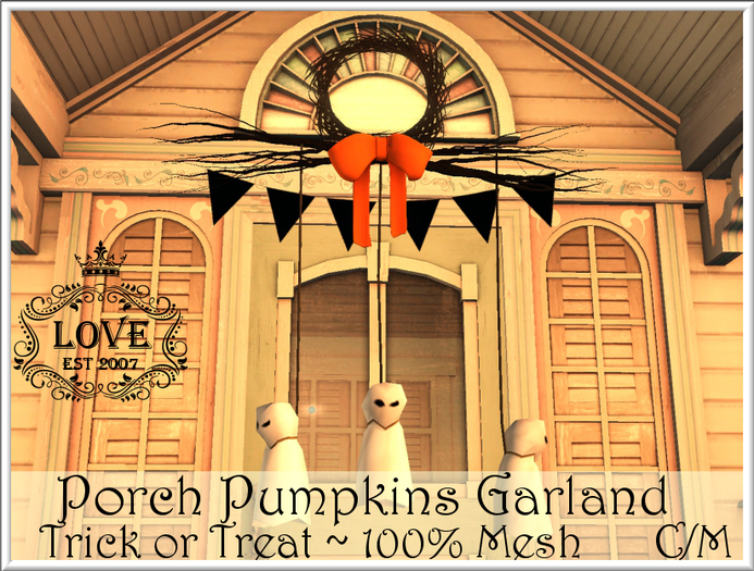 LOVE - PORCH PUMPKIN GARLAND (TRICK) (ADD ME & TOUCH SCREEN)