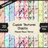 *Cupids Textures * 20 CHAOTIC
