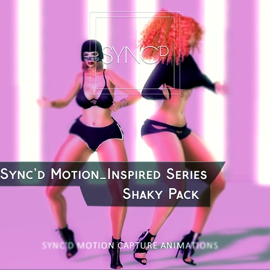 Sync'd Motion__Inspired Series - Shaky Pack