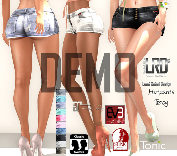 LRD Hotpants Tracy Demo
