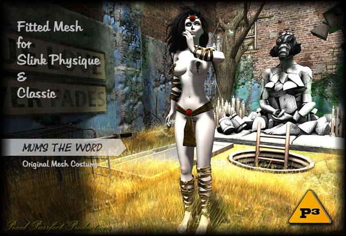 <P3> Mum's The Word - Rigged Mesh DEMOs
