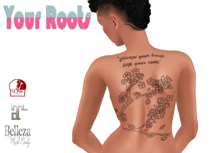 ::: DT ::: Your Roots  --- (Tattoo)