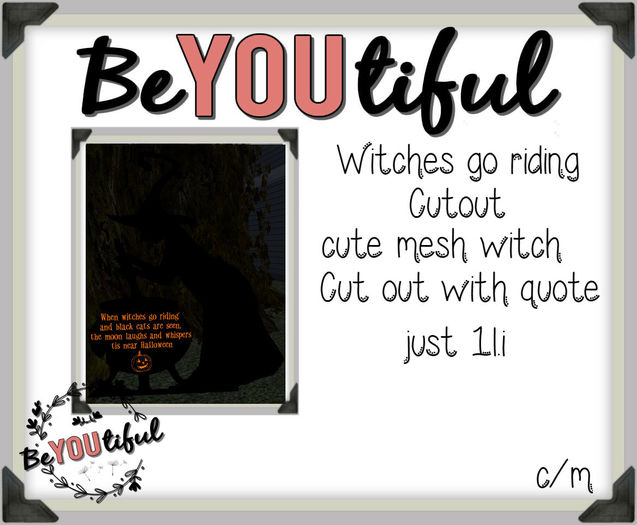 BeYouTiful} Witches go riding cutout
