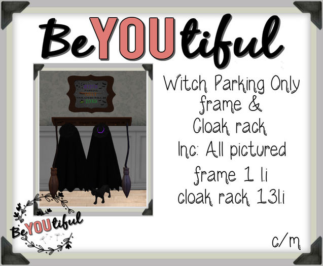 BeYouTiful} Witch Parking Only decor.