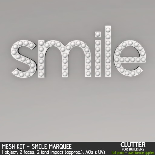 Clutter - Mesh Kit - Smile Marquee
