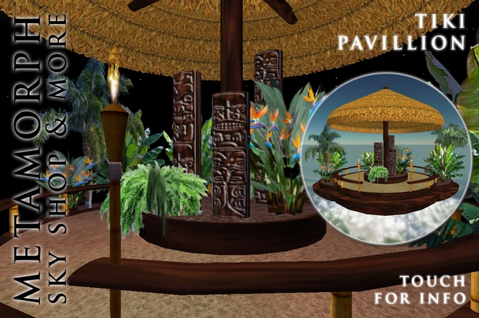 Metamorph Tiki Pavillion