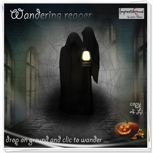 Wandering reaper ( scripted )
