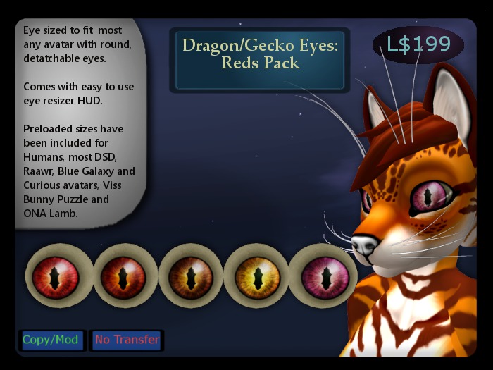 Dragon/Gecko Eyes, Reds