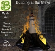 Burning at the Stake, with Chains, Flames, Smoke and Screams 