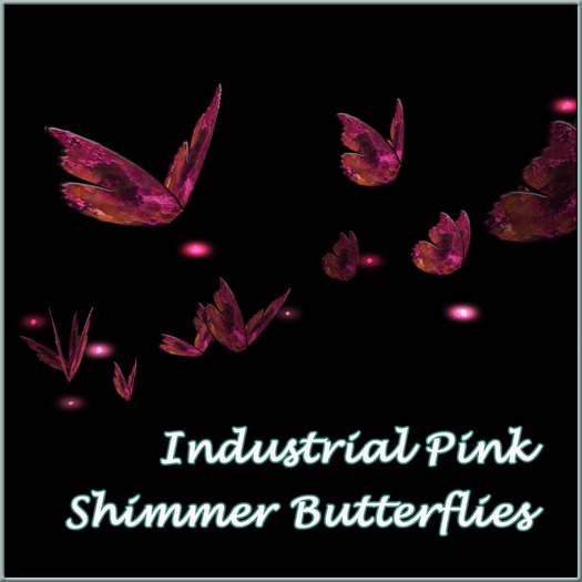 Shimmer Butterflies ~ Industrial Pink