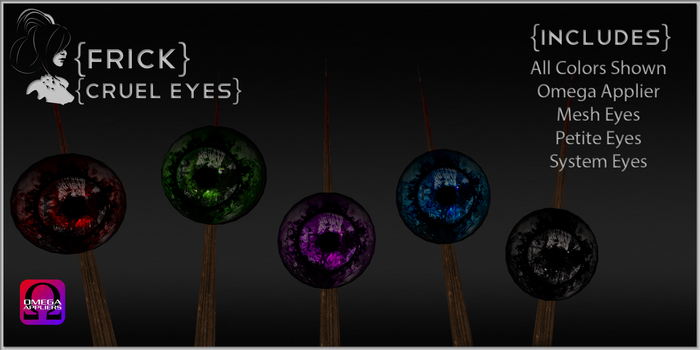 {Frick} Cruel Eyes