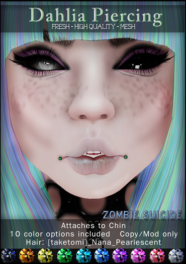 :Z.S: Dahlia Piercing