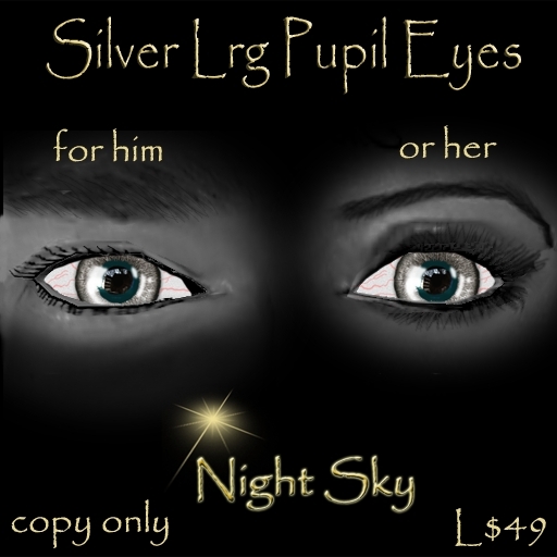 Silver Lrg Pupil Eyes by Night Sky (box)