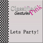 CP Gestures -  Let's Party!