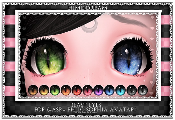 {HIME*DREAM} Beast Eyes - (=ASR= Philo Sophia Avatar)