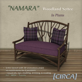 [CIRCA] Pkg - "NAMARA" - Woodland Settee - In Plums