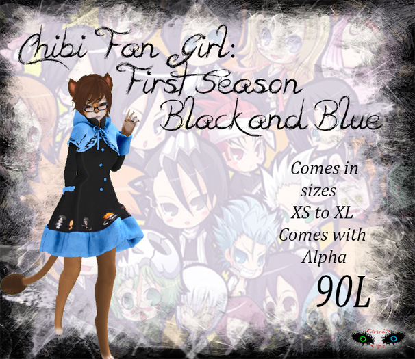 ~E.E.~ Chibi Fan Girl; First Season ~Black and Blue~