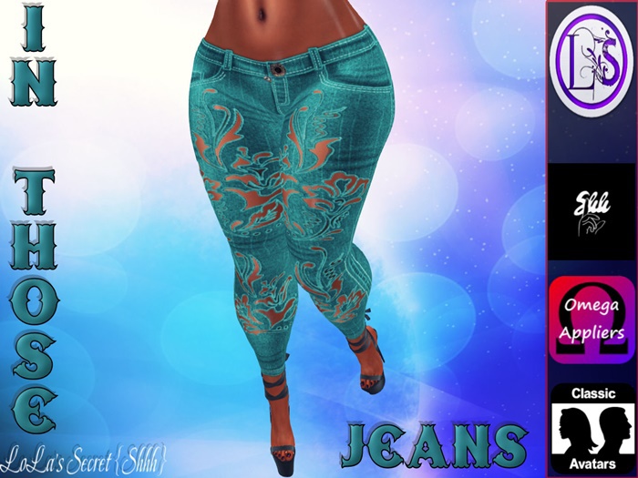 .~LS~IN THOSE JEANS {TEAL DENIM} <PROMO>