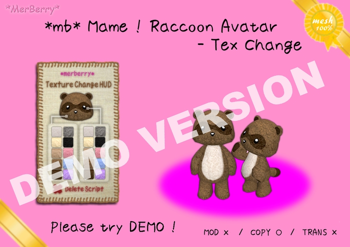 //DEMO//*mb* Mame ! Raccoon Avatar - Tex Change//DEMO//