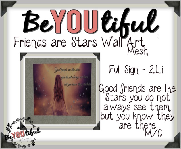 BeYouTiful} Friends are stars
