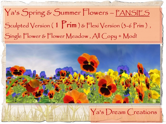 *Ya's* Pansies - Sculpted and Flexi Version- Copy+Mod !