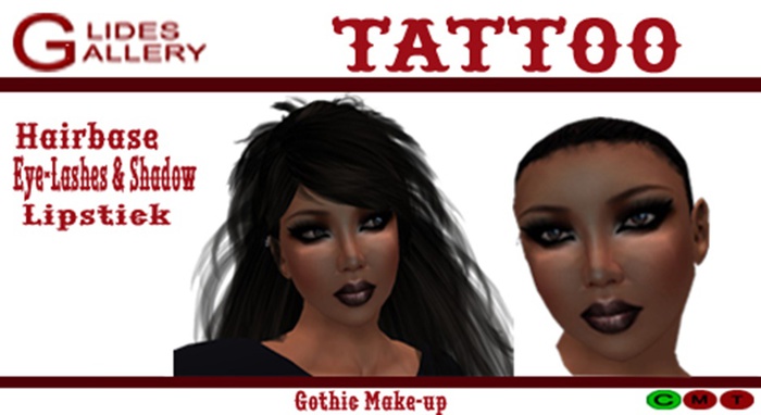 Gothic Make-up & Hairbase Tattoo