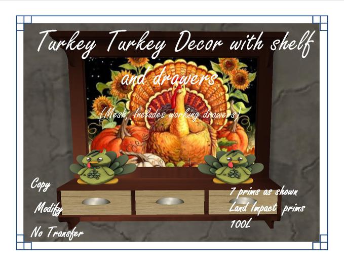 Turkey Turkey Decor with shelf and drawers