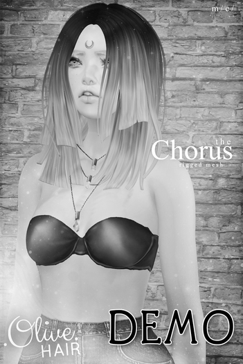 .Olive. the Chorus Hair DEMO