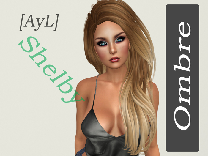 [AyL] Shelby - Ombre (add me to unpack)