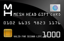 Mesh Head - 1000L Gift Card