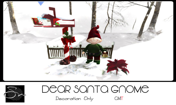 **SN~ Dear Santa Gnome