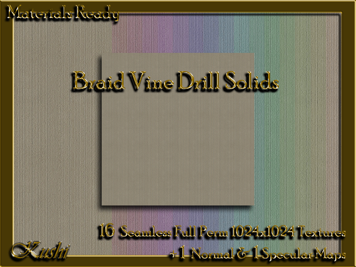 !Kushi! BraidVineDRILL Textures -WEAR TO UNPACK
