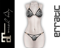 erratic / justine - bikini / zebra (maitreya)