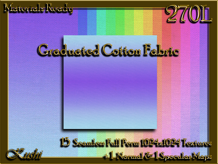 !Kushi! GraduatedCotton Textures -WEAR TO UNPACK