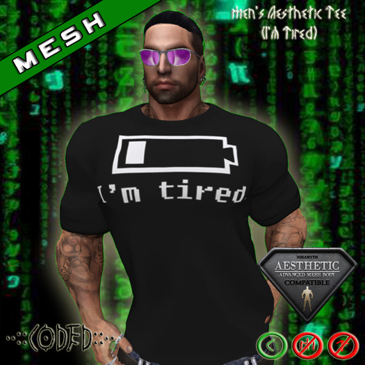 ..:: CODED ::.. Men's Aesthetic Tee (I'm Tired)