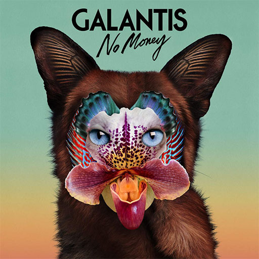 Galantis - No money dancer