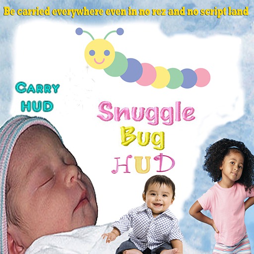 *CC* Snuggle Bug Carry HUD for rez and non rez land