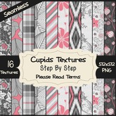 *Cupids Textures * 16 STEP BY STEP