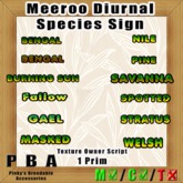 Meeroo Species Sign "Diurnal"
