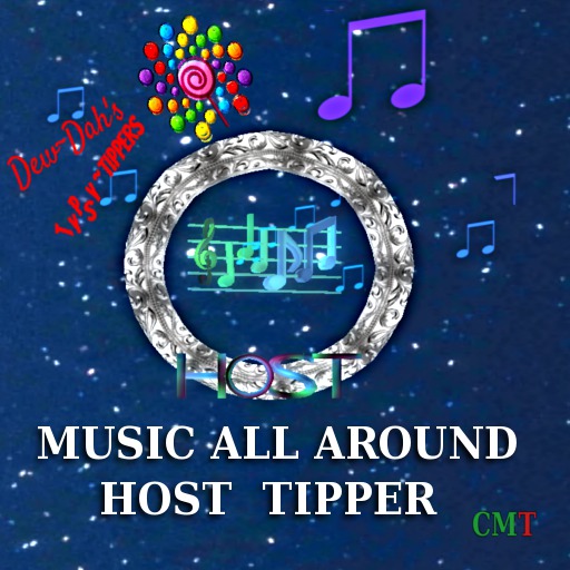 MUSIC ALL AROUND HOST TIPPER