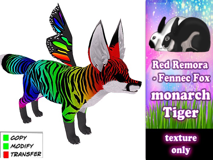 monarch Tiger  - Rainbow Fennec Fox